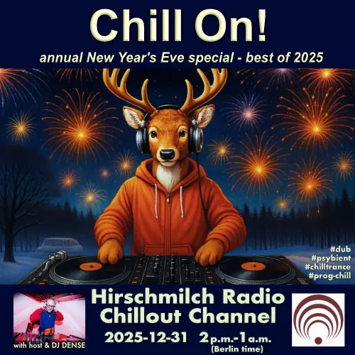 Chill On! New Year's Eve special (best of 2025)