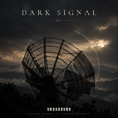 Dark Signal 001 - UИDGRØUND