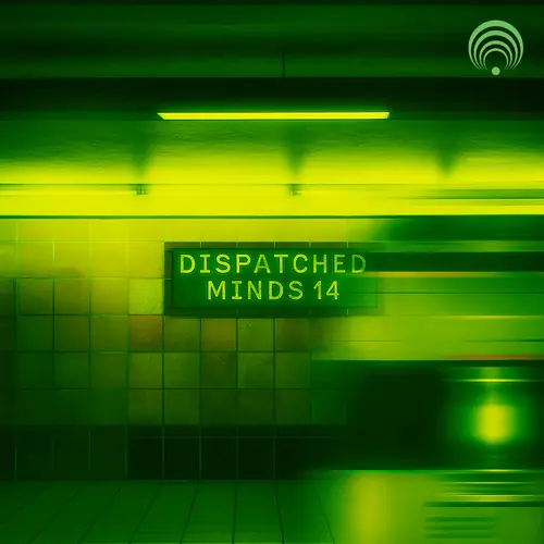 Dispatched Minds 14 - B2B Mix - Dj Slig & Corny the Fish