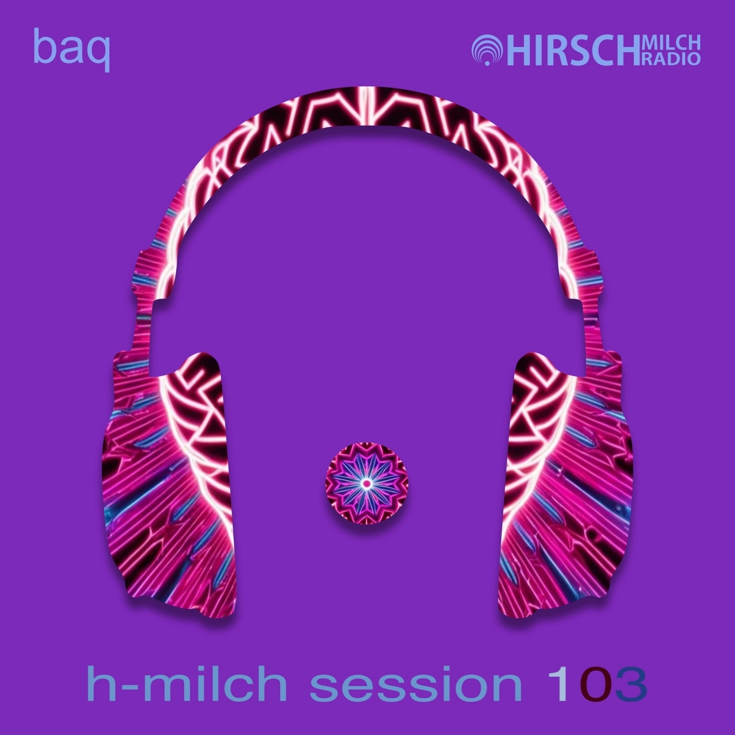 baq - hmilch session 103