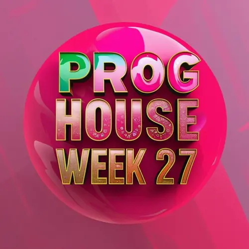 Prog House News - Week 27