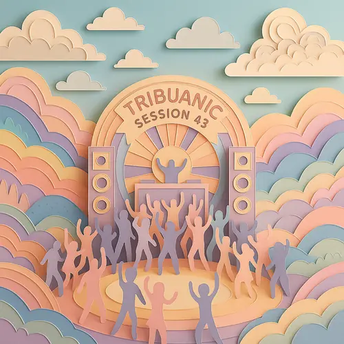 Tribuanic Session 46